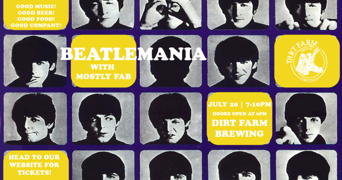 Beatlemania poster for Beatles tribute band event at Dirt farm Brewing Loudoun county virginia