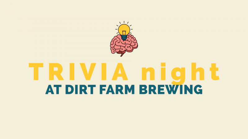 flyer for trivia night at dirt farm brewing in Loudoun county virginia