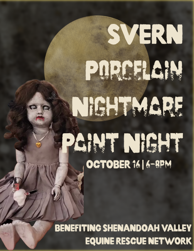 flyer for the porcelain Nightmare paint night Benefiting SVERN at dirt farm brewing in Loudoun County virginia